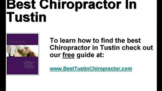 Tustin Chiropractor - Best Chiropractors In Tustin