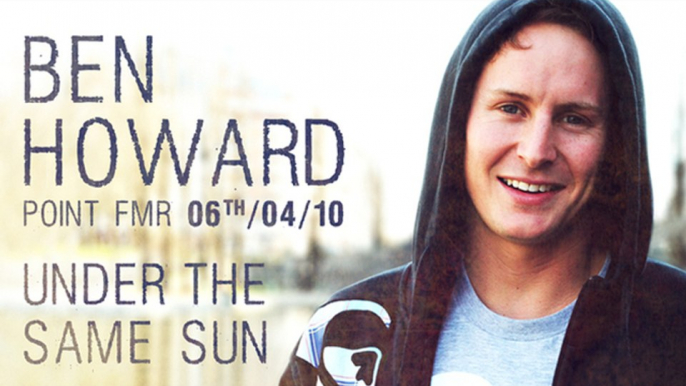 Ben Howard - Under The Same Sun