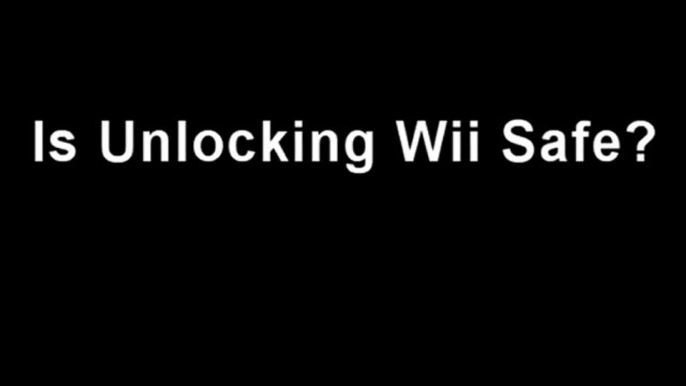 Is Unlocking Wii Safe-Discover How Is Unlocking Wii Safe