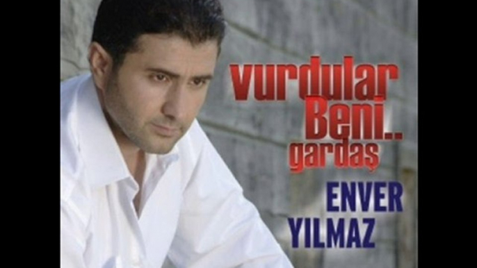 Enver Yılmaz - Dar Ettin Dünyamı | 2010 Yeni