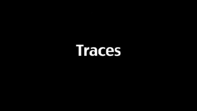 Traces