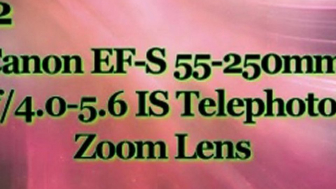 Topselling 5 of Canon Digital SLR Camera Lens