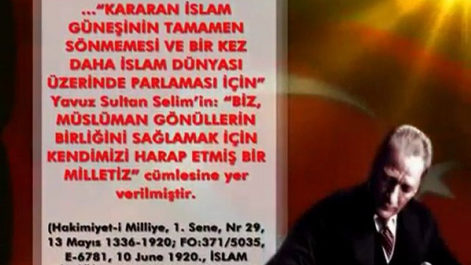 Atatürk  Türk İslam Birliği'nin Kurulmasına Önem Vermiştir