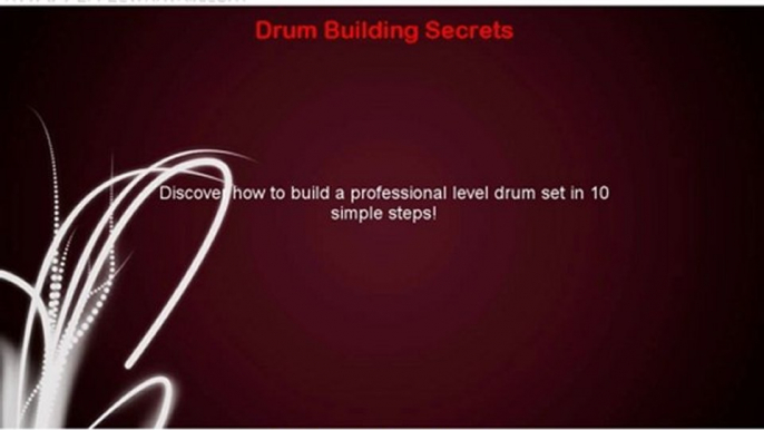 Drum Building Secrets