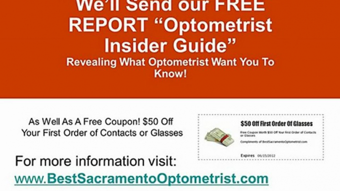 Best Sacramento California Optometrist - Eye Care Specialist