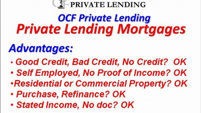 Bad Credit  No Credit Easy Mortgages  OCF Private Lending