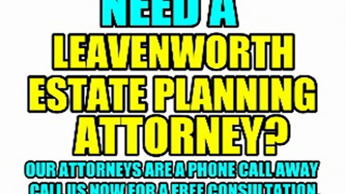 LEAVENWORTH ESTATE PLANNING LAWYERS LEAVENWORTH ATTORNEYS LAW FIRMS KS KANSAS COURT