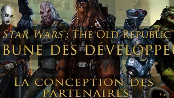 Star Wars The Old Republic - Les partenaires - carnet des développeurs