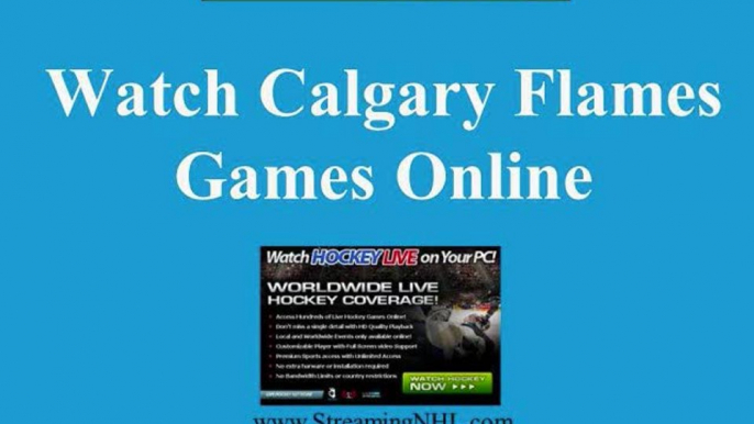 Watch Calgary Flames Online | Flames Hockey Game Live Streaming