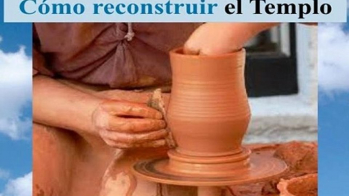 Reflexiones católicas: Cómo Reconstruir el templo