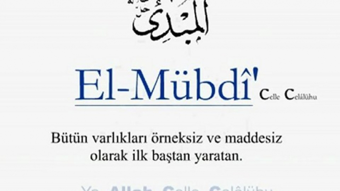 Allah'ın Güzel İsimleri Esma-ül Hüsna Allah'u celleceleluhunun isimleri