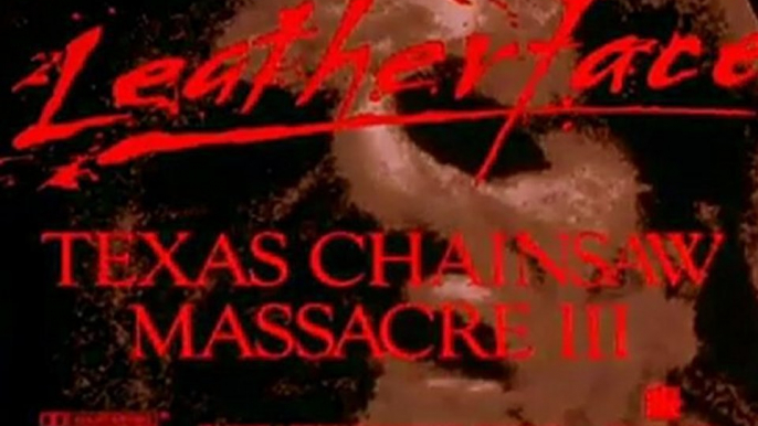 Leatherface_ The Texas Chainsaw Massacre III (1990) Trailer