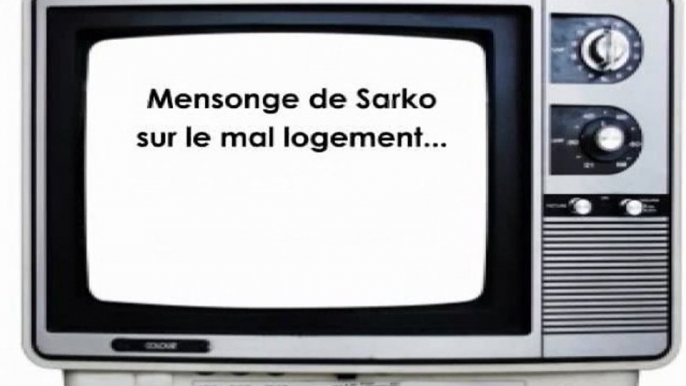 Les promesses non tenues de Sarko sur le mal-logement..