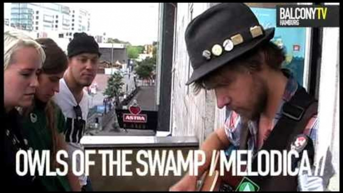 MELODICA 3 - OWLS OF THE SWAMP (BalconyTV)