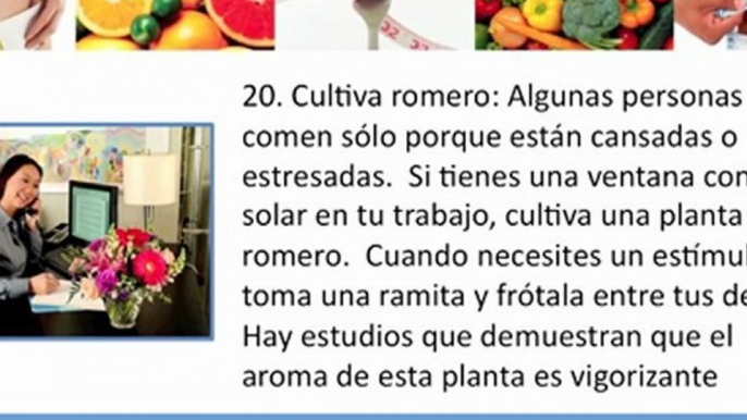 Bajar De Peso En Una Semana: 22 Tips Para Bajar De Peso En Un Típico Dia De Trabajo (Parte 2)