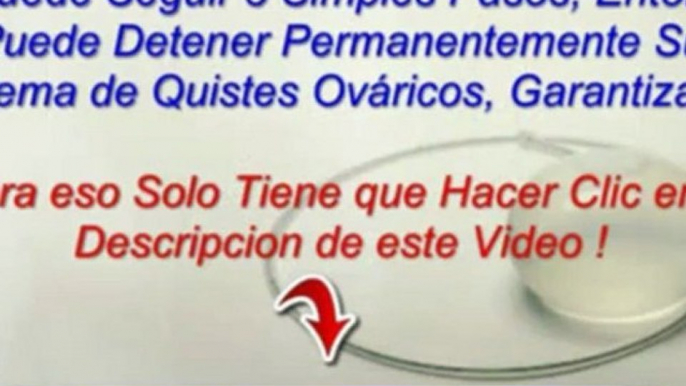 quistes de ovarios tratamiento - quistes de ovarios causas