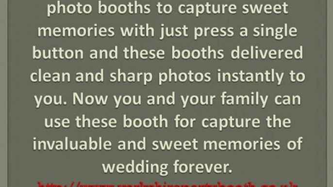 New Idea to Capture Your Memories with Wedding Photo Booths