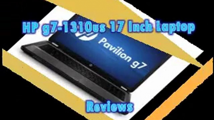 Best HP g7-1310us Laptop Price 2012 | HP g7-1310us Review 2012