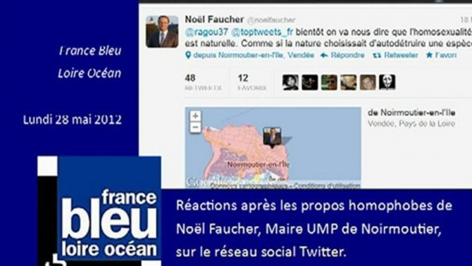 Réactions au dérapage de Noël Faucher sur Twitter - France Bleu Loire Océan 28/05/12