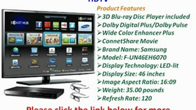 [REVIEW] Samsung UN46EH6070 46-Inch 1080p 120Hz LED 3D HDTV with 3D Blu-ray Disc Player (Black)