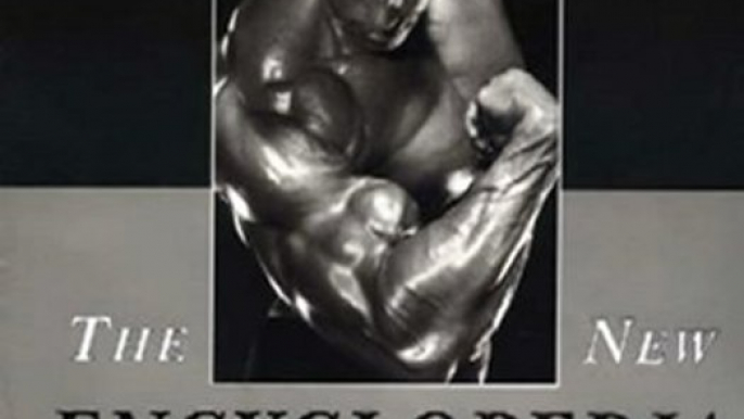 Sports Book Review: The New Encyclopedia of Modern Bodybuilding : The Bible of Bodybuilding, Fully Updated and Revised by Arnold Schwarzenegger, Bill Dobbins