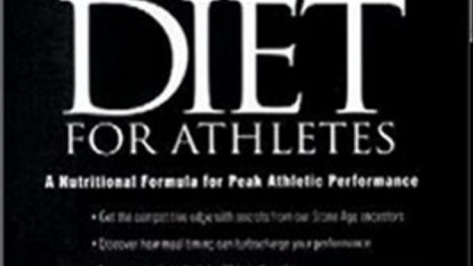 Sports Book Review: The Paleo Diet for Athletes: A Nutritional Formula for Peak Athletic Performance by Joe Friel, Loren Cordain