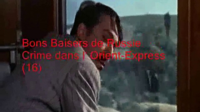 James Bond - Bons Baisers de Russie - Crime dans l' Orient-Express (16- 21)