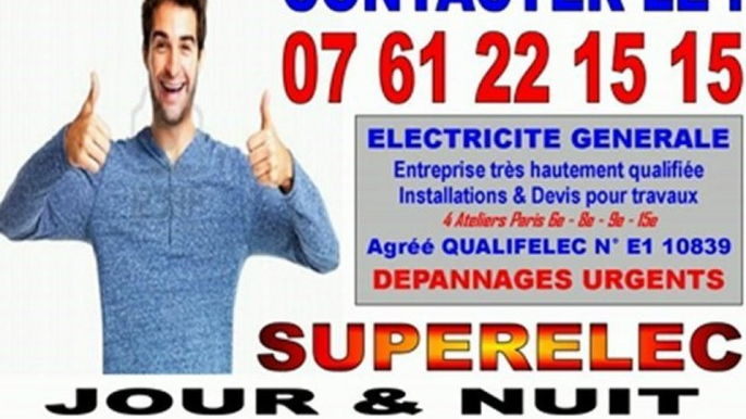 PANNE ELECTRIQUE - TEL : 0761221515 - ELECTRICITE PARIS 7e 75007 - INTERVENTION IMMEDIATE ARTISAN ELECTRICIEN