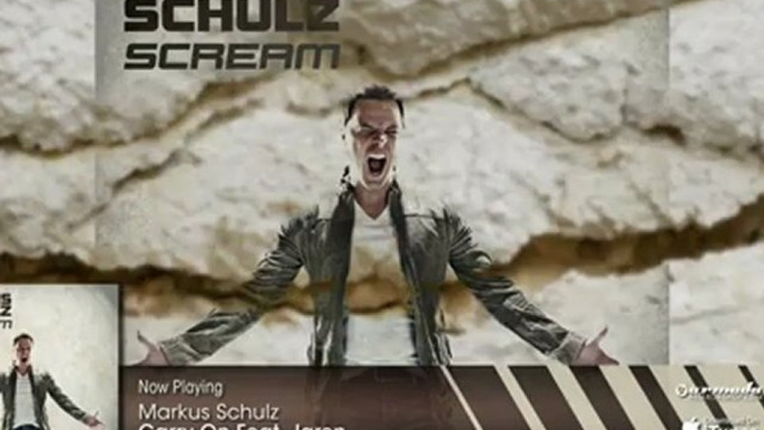 Markus Schulz feat. Jaren - Carry On (From: Markus Schulz - Scream)