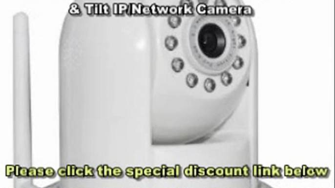 Foscam FI8910W Wireless-Wired Pan & Tilt IP-Network Camera - Best Camera 2012 Deals