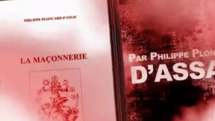 La Maçonnerie - Le livre de Philippe Ploncard d'Assac !