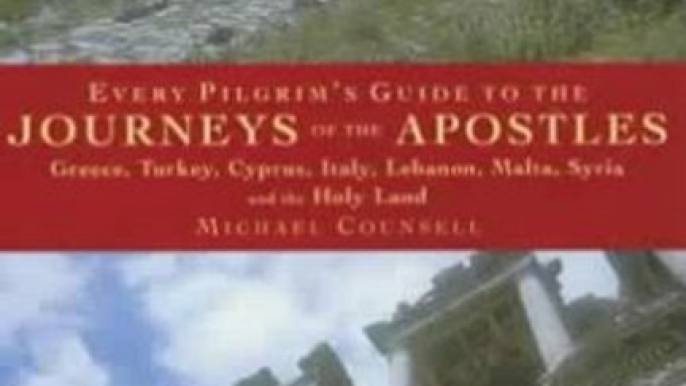 Travelling Book Review: Every Pilgrim's Guide to the Journeys of the Apostles (Every Pilgrim's Guides in the Footsteps of the Apostles) by Michael Counsell