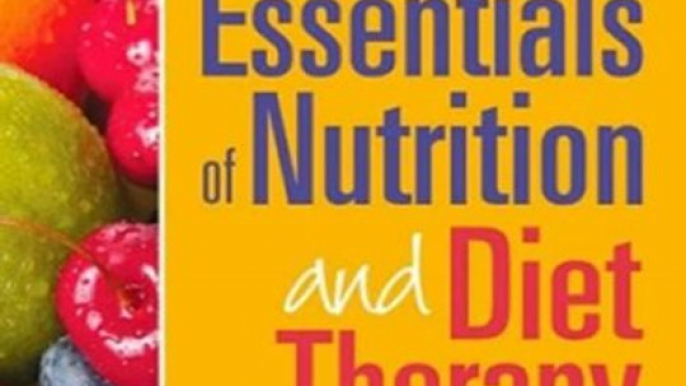 Medical Book Review: Williams' Essentials of Nutrition and Diet Therapy, 10e (Williams' Essentials of Nutrition & Diet Therapy) by Eleanor Schlenker PhD RD, Sara Long Roth PhD RD LD