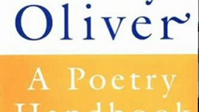 Literature Book Review: A Poetry Handbook by Mary Oliver