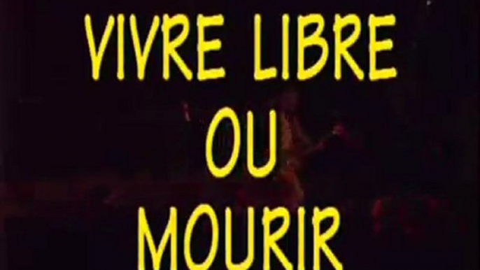 berurier noir - vivre libre ou mourir