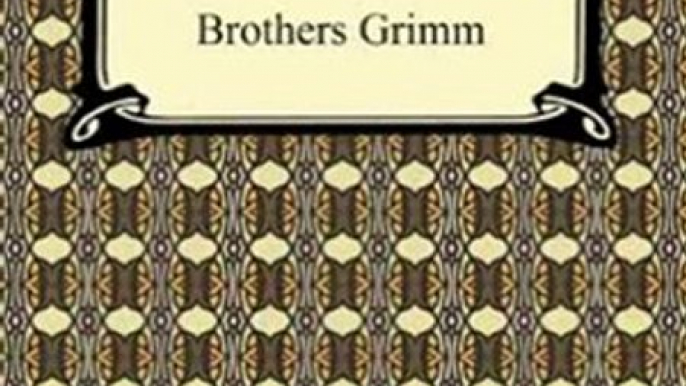 Literature Book Review: The Complete Grimm's Fairy Tales by Brothers Grimm, Jacob Grimm, Wilhelm Grimm