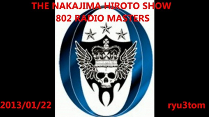 3代目J Soul Brothers FM802 RADIO MASTER　2013/1/22