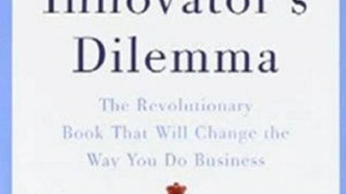 Investing Book Review: The Innovator's Dilemma: The Revolutionary Book That Will Change the Way You Do Business by Clayton M. Christensen