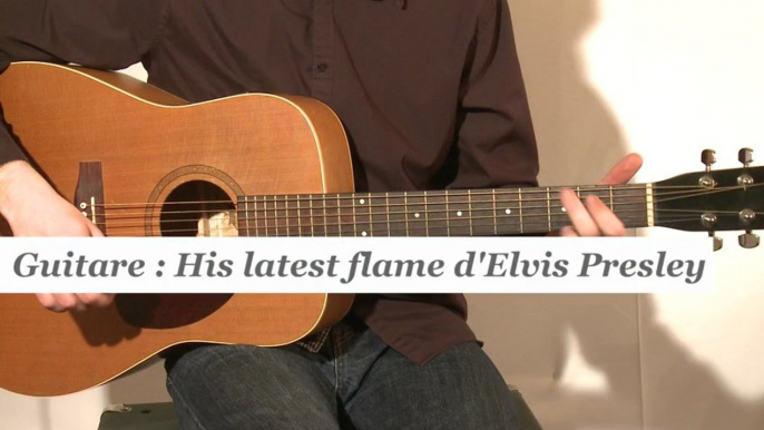 Cours guitare : jouer His latest flame d'Elvis Presley à la guitare - HD