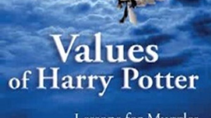Science Fiction Book Review: Values of Harry Potter: Lessons for Muggles, Expanded Edition by Ari Armstrong