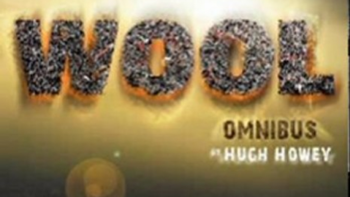 SciFi Book: Wool - Omnibus Edition by Hugh Howey