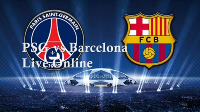 2ND APRIL for the UEFA Football Match Online PSG VS Barcelona