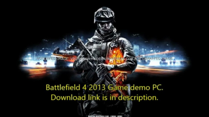 Battlefield 4 full demo download PC