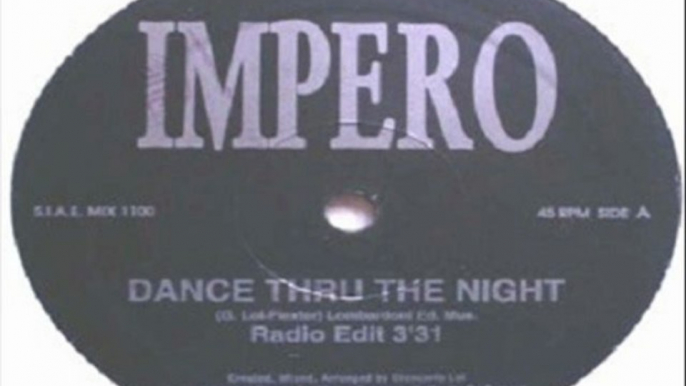 Impero - Dance Thru The Night (Long Mix)