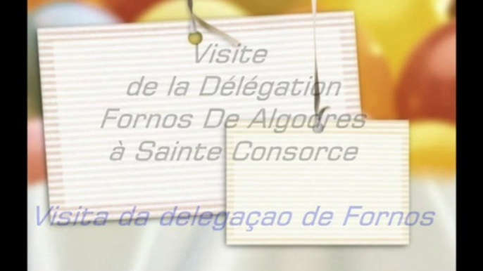 Jumelage Sainte Consorce - Fornos 2012