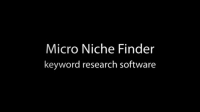 Micro Niche Finder Keyword Software | Micro Niche Finder Keyword Software