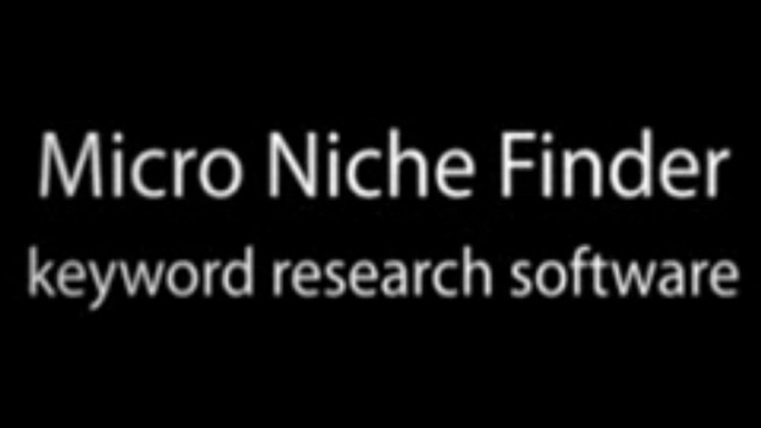 Micro Niche Finder Keyword Software | Micro Niche Finder Keyword Software