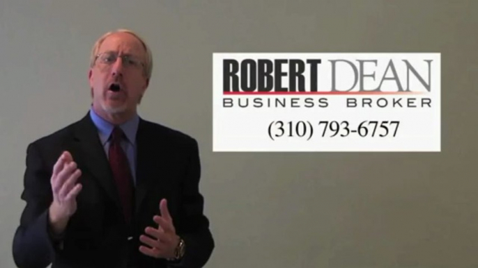 Robert Dean, Business Broker in Los Angeles - Selling my Business