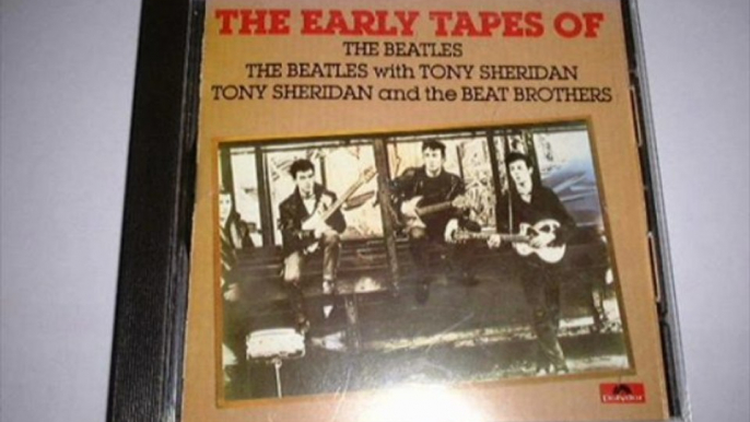 The Saints (When the Saints Go Marching In)  The Beatles with Tony Sheridan