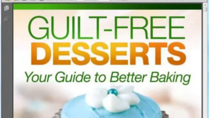 Guilt Free Desserts Review- Don't Buy Until You Watch This First!